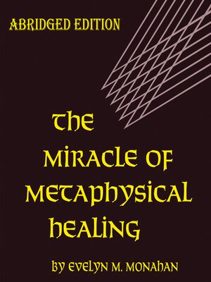 cover image of Miracle of Metaphysical Healing
